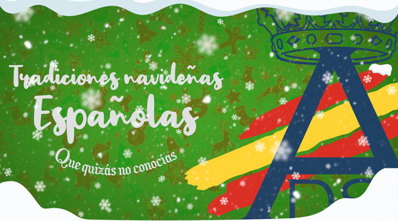 Tradiciones navideñas Españolas