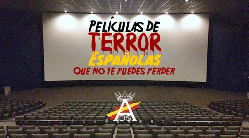 peliculas terror españolas