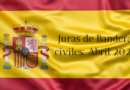 Juras de Banderas civiles: Abril 2022