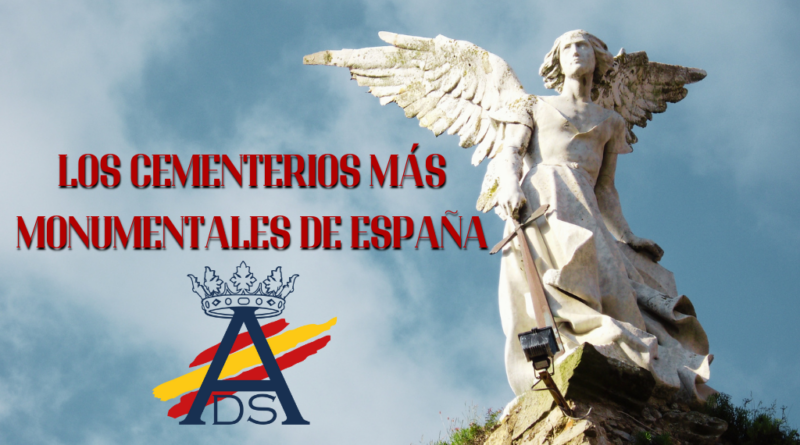 Cementerios España monumentales